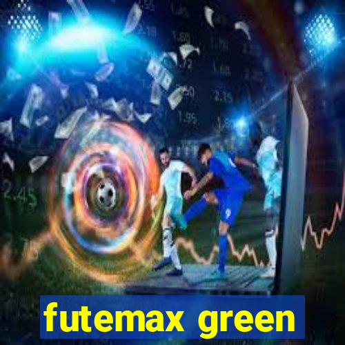 futemax green